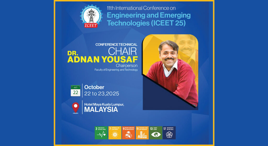 Superior University Faculty Member to Lead 11th ICEET 2025 Conference in Malaysia