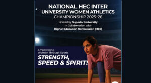 Superior University to Host National HEC Women’s Athletics Championship 2025–26