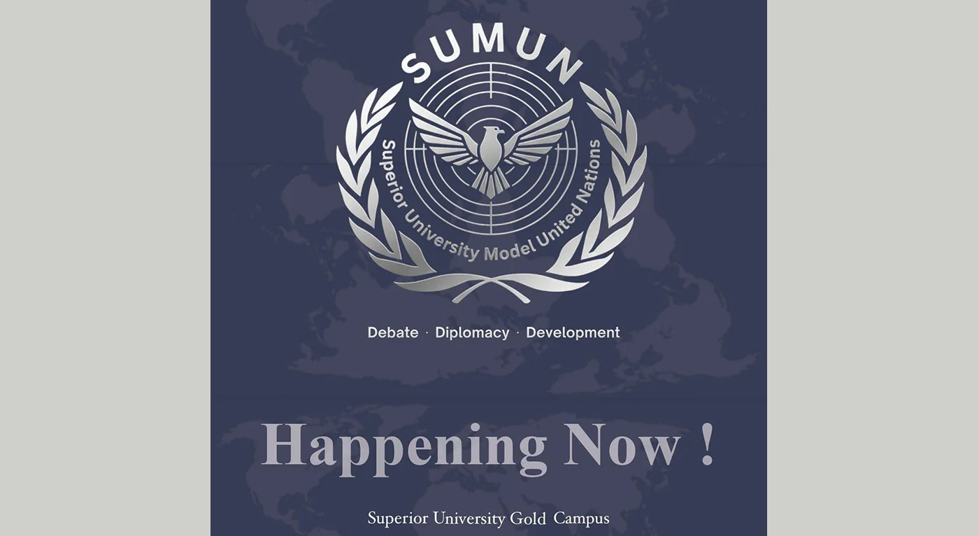 SUMUN 2026 Kicks Off at Superior University, Bringing Global Diplomacy to Campus