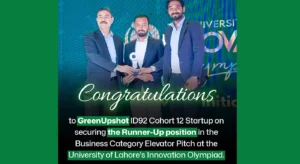 Green Upshot Shines at University of Lahore Innovation Olympiad