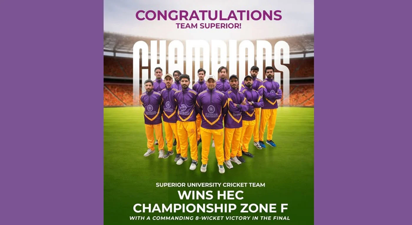 Superior University Cricket Team Clinches HEC Championship Zone F Title