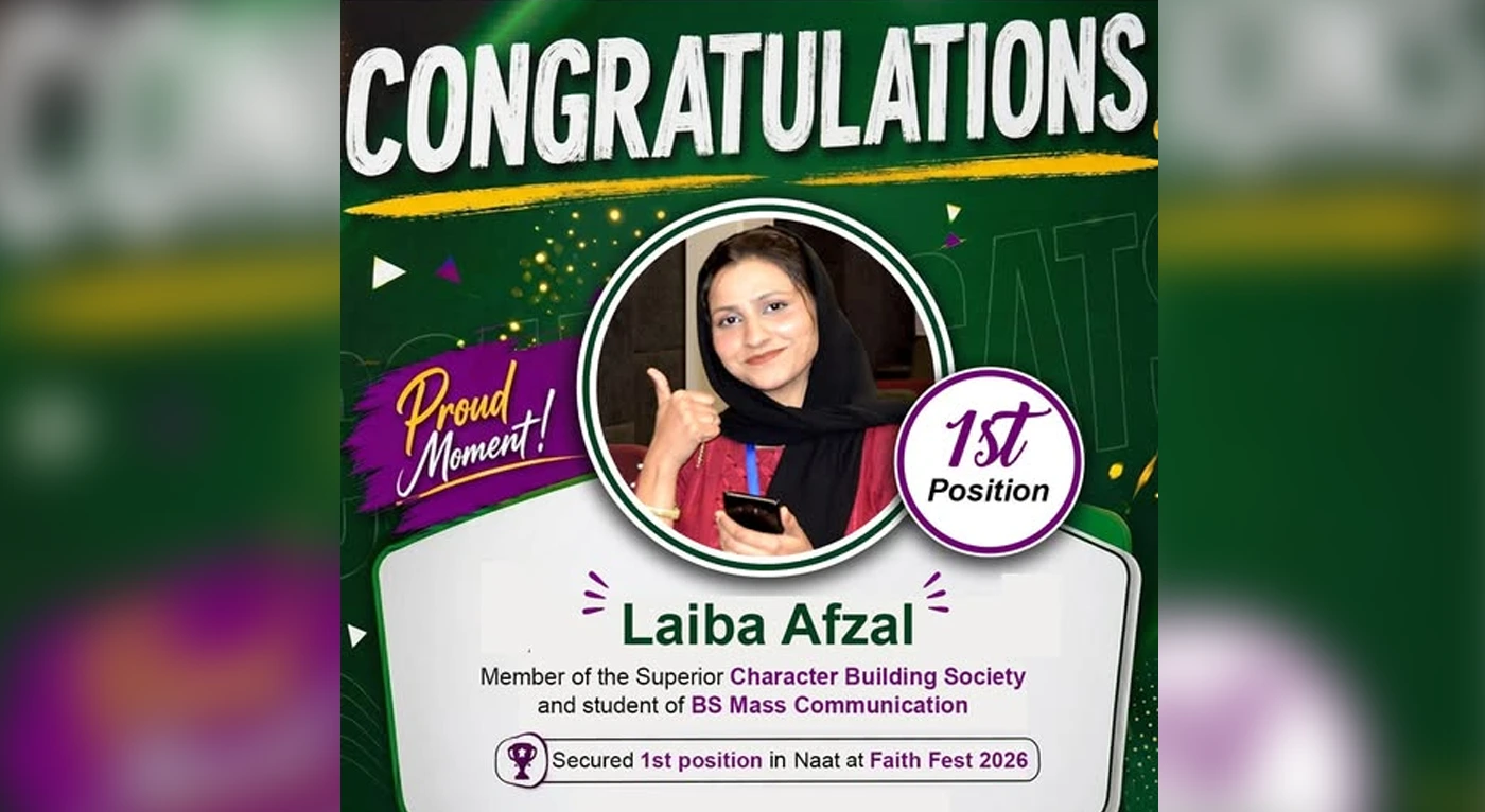 Superior University Celebrates Laiba Afzal’s Inspiring Victory at Faith Fest 2026