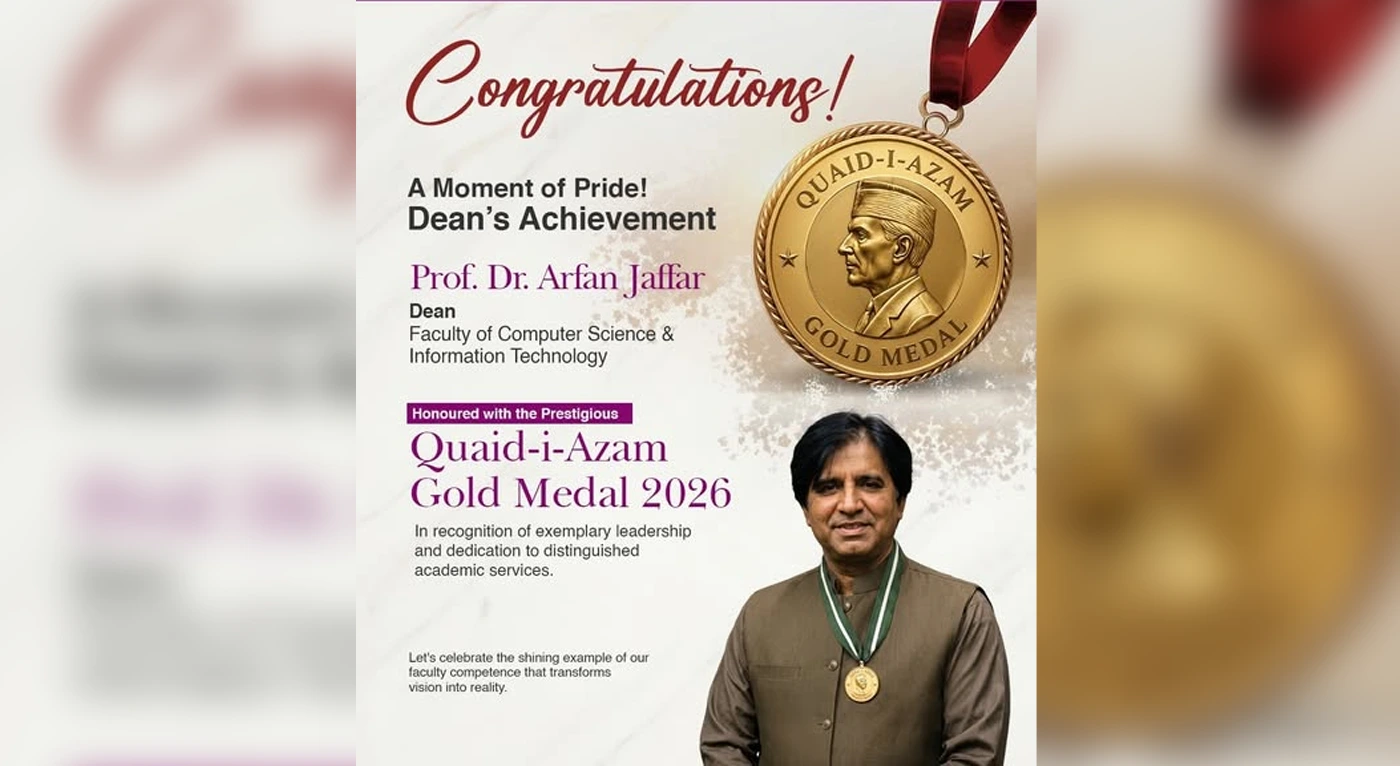 Prof. Dr. Arfan Jaffar Honoured with Quaid-i-Azam Gold Medal 2026
