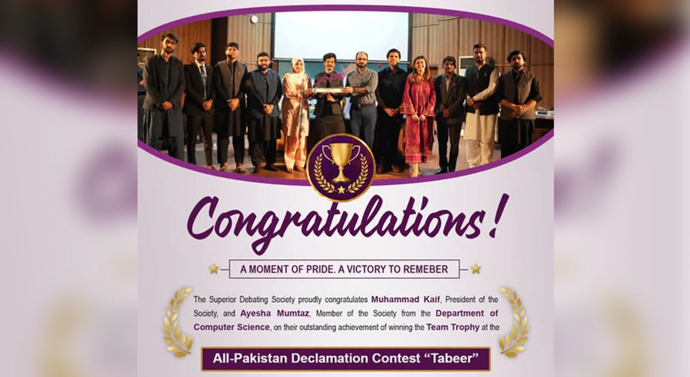 Superior Debating Society Wins Team Trophy at All-Pakistan Declamation Contest “Tabeer”