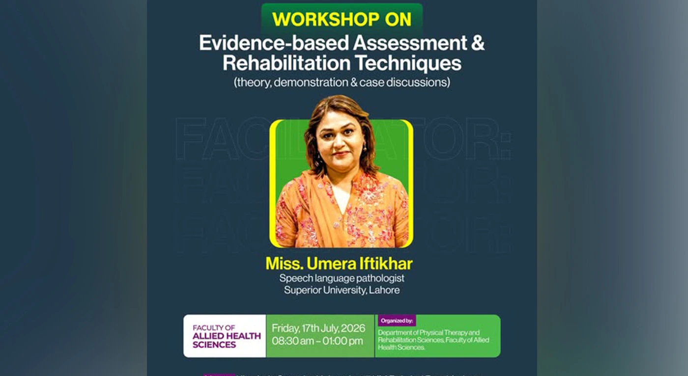 Superior University Conducts Workshop on Evidence-Based Assessment and Rehabilitation Techniques