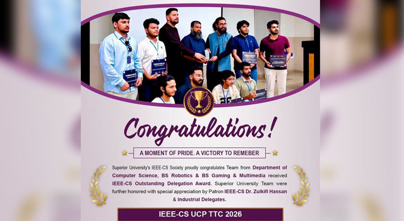 Superior University Wins IEEE CS Outstanding Delegation Award at IEEE UCP TTC 2026